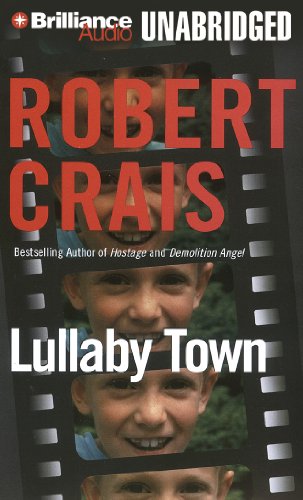 Lullaby Town by Robert Crais