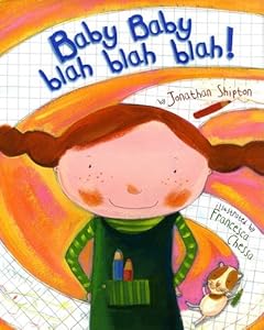 Baby Baby Blah Blah Blah! by Jonathan Shipton