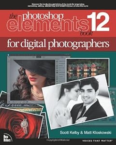 The Photoshop Elements 12 Book for Digital Photographers
