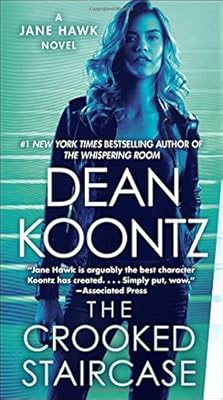 The Crooked Staircase: A Jane Hawk Novel
