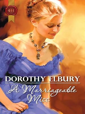 A Marriageable Miss