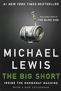 The big short : inside the doomsday machine