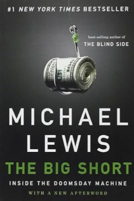 The big short : inside the doomsday machine