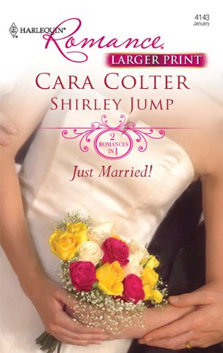 Just Married!: Kiss the Bridesmaid\Best Man Says I Do by Shirley Jump