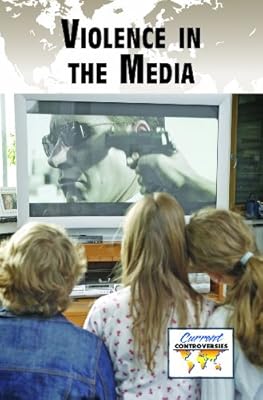 Violence in the Media