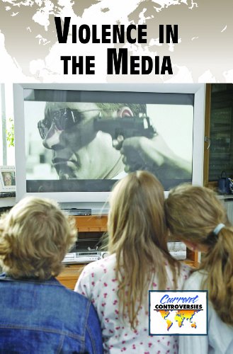 Violence in the Media by Dedria Bryfonski 
			
			
		
		
		
       	 
       		
       			(Editor)
