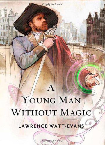 A Young Man Without Magic by Lawrence Watt-Evans