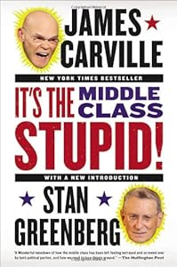 It's the Middle Class, Stupid!