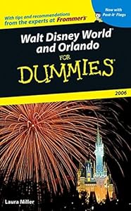 Walt Disney World and Orlando For Dummies 2006