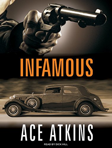Infamous by Ace Atkins