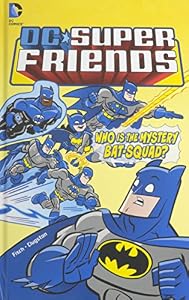 Who is the Mystery Bat-Squad?