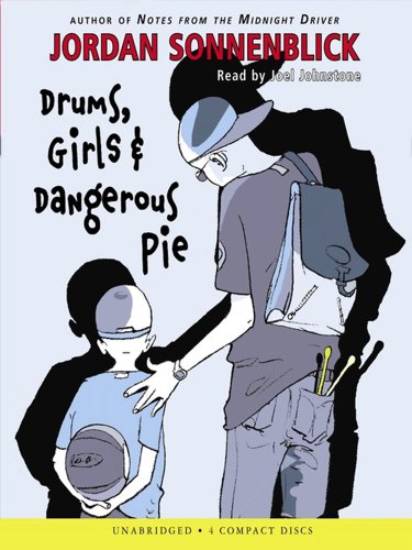 Drums, Girls, and Dangerous Pie - Audio by Jordan Sonnenblick