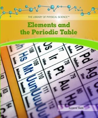 Elements and the Periodic Table (Library of Physical Science)
