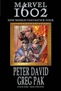 Marvel 1602: New World / Fantastick Four