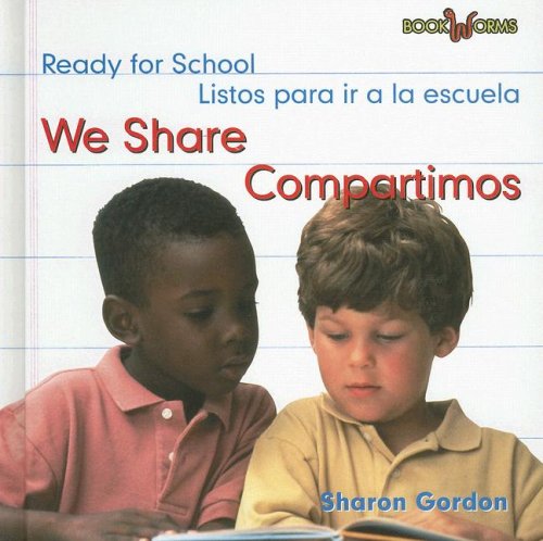 We Share/compartimos: Compartimos (Bookworms) (Spanish Edition) by Sharon Gordon