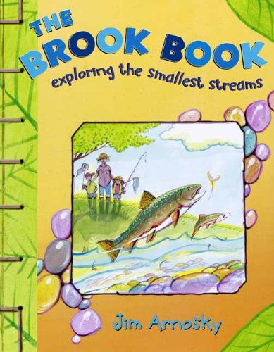 The Brook Book by Jim Arnosky