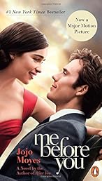 Me Before You: A Novel (Movie Tie-In)
