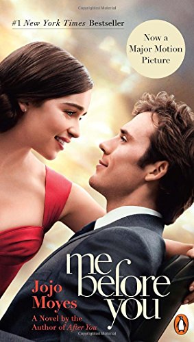 Me Before You: A Novel by Jojo Moyes