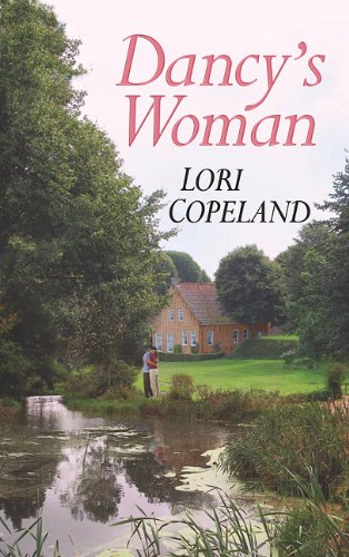 Dancy's Woman by Lori Copeland