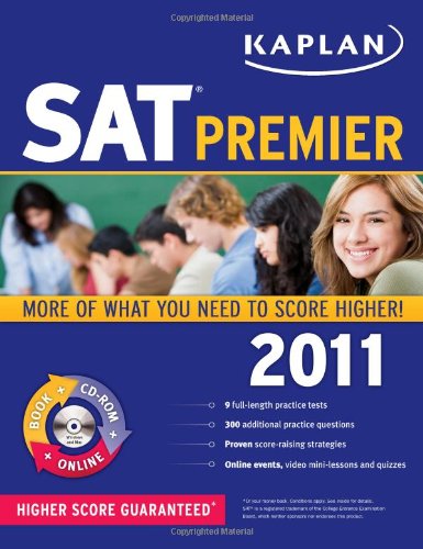 Kaplan SAT 2011 Premier with CD-ROM (Kaplan SAT (w/CD)) by Kaplan