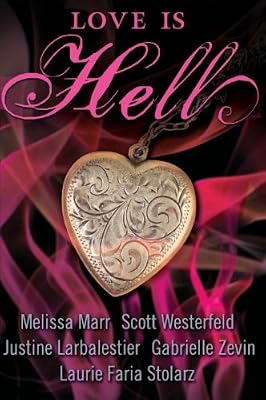 Love Is Hell