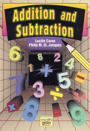 Addition and Subtraction (Math Success) by Lucille Caron