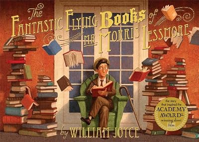 Fantastic Flying Books of Mr. Morris Lessmore: with audio recording