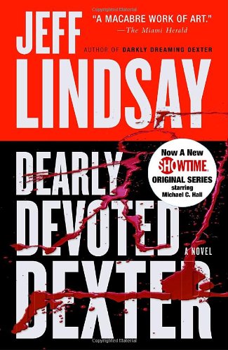 Dearly Devoted Dexter by Jeff Lindsay