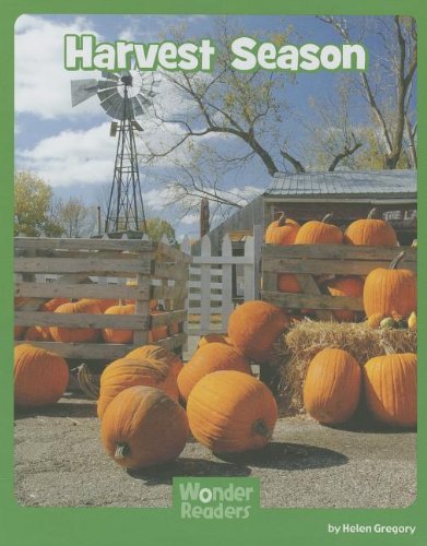 Harvest Season (Wonder Readers) by Helen Gregory