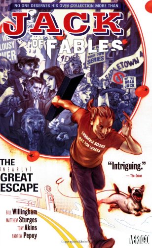 Jack of Fables Vol. 1: The (Nearly) Great Escape by Matthew Sturges