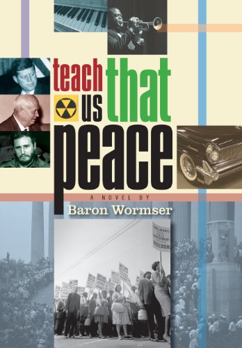 Teach Us That Peace by Baron Wormser