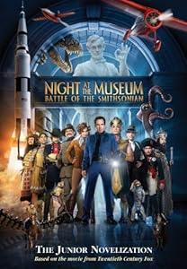 Night at the Museum: Battle of the Smithsonian: The Junior Novelization