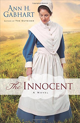 The Innocent: A Novel by Ann H. Gabhart