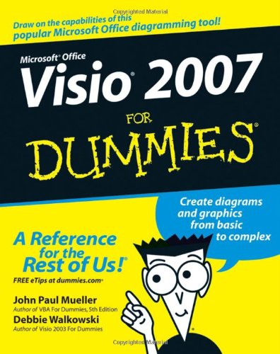 Visio 2007 For Dummies by Debbie Walkowski