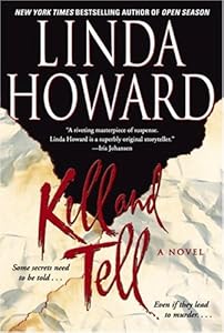 Kill and Tell : A Novel