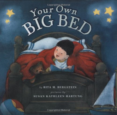Your Own Big Bed by Susan Kathleen Hartung