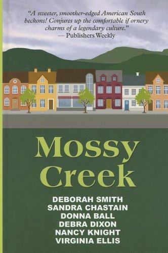 Mossy Creek by Deborah Smith
