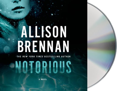 Notorious by Allison Brennan