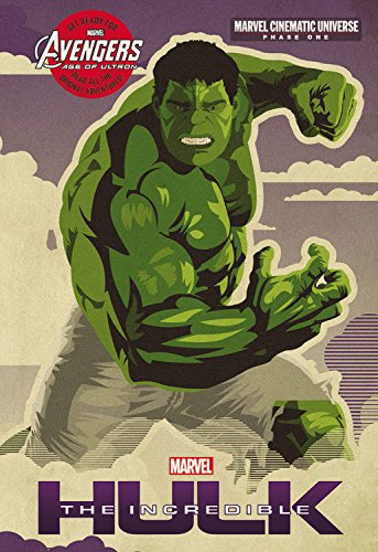 Phase One: The Incredible Hulk by Alex Irvine