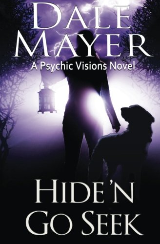 Hide'n go seek by Dale Mayer