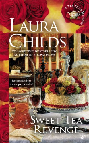 Sweet Tea Revenge by Laura Childs