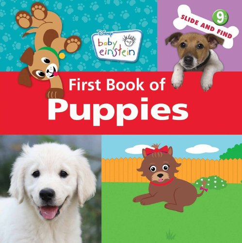 Baby Einstein: First Book of Puppies by Susan Ring