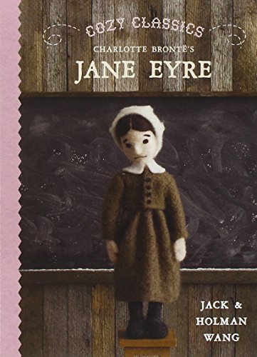 Cozy Classics: Jane Eyre by Jack Wang