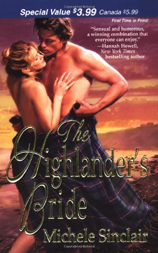 The Highlander's Bride (Zebra Debut) by Michele Sinclair