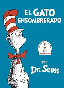 El Gato Ensombrerado by Dr. Seuss