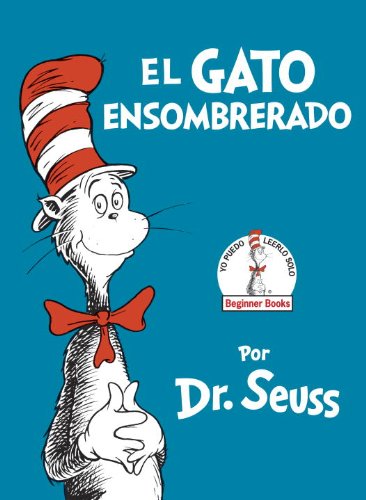 El Gato Ensombrerado by Dr. Seuss