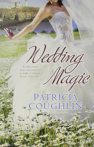 Wedding Magic by Patricia Coughlin