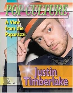 Justin Timberlake (Popular Culture: A View from the Paparazzi)