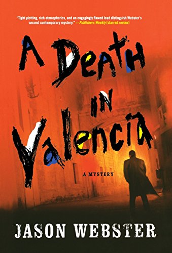 A Death in Valencia by Jason Webster