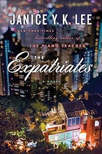 The Expatriates: A Novel